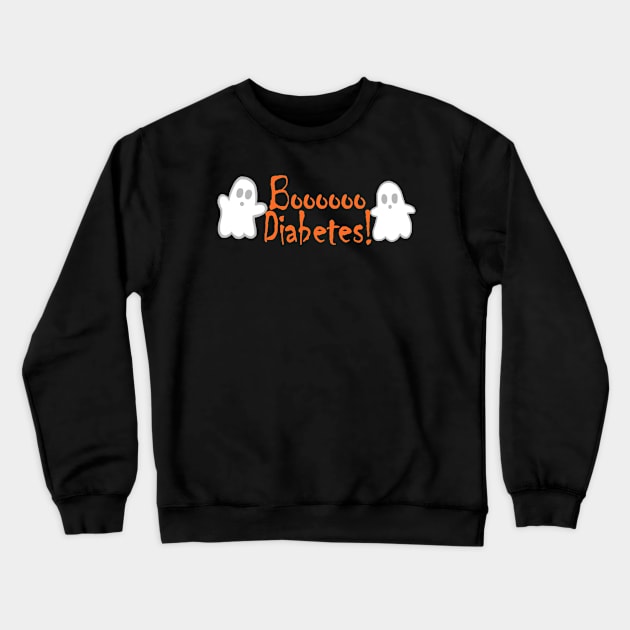 Boooooo Diabetes Crewneck Sweatshirt by CatGirl101